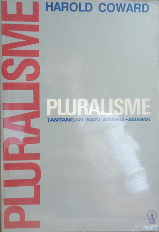 Pluralisme: Tantangan bagi agama-agama